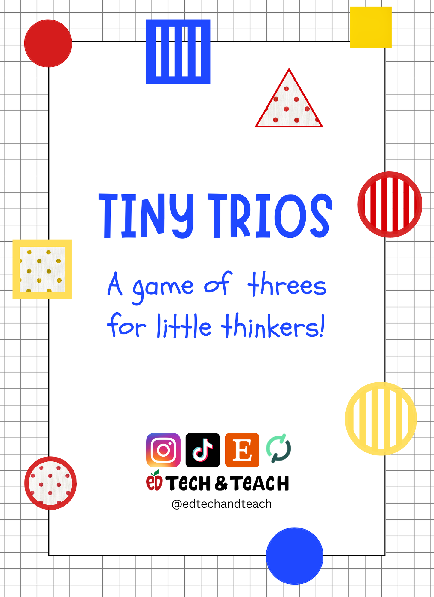 Tiny Trios: A Game of Threes for Little Thinkers